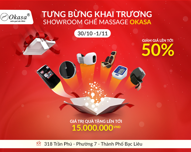 TƯNG BỪNG KHAI TRƯƠNG SHOWROOM OKASA BẠC LIÊU